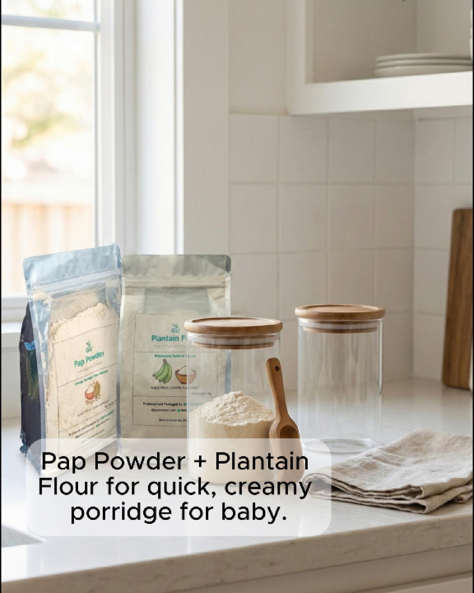 Baby & Toddler Porridge Guide: Using Pap Powder and Plantain Flour